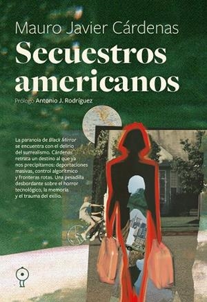 SECUESTROS AMERICANOS | 9791399120424 | CÁRDENAS, MAURO JAVIER | Llibreria Online de Vilafranca del Penedès | Comprar llibres en català