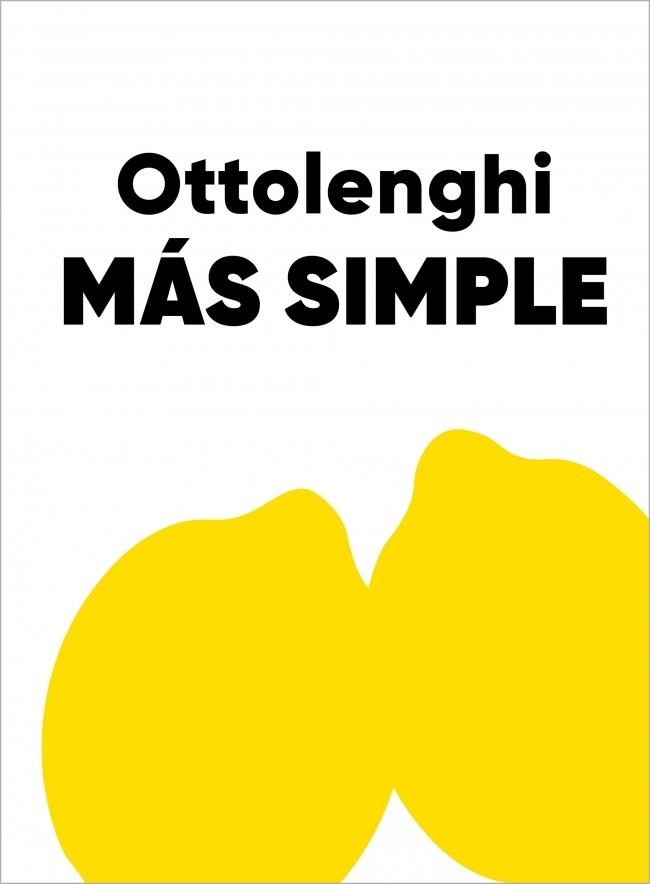 MÁS SIMPLE | 9791387928032 | OTTOLENGHI, YOTAM | Llibreria Online de Vilafranca del Penedès | Comprar llibres en català