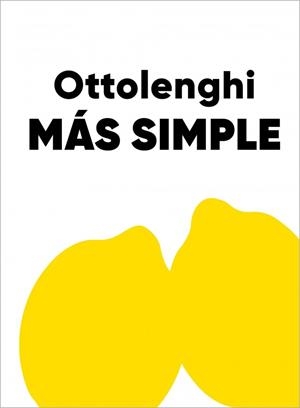 MÁS SIMPLE | 9791387928032 | OTTOLENGHI, YOTAM | Llibreria Online de Vilafranca del Penedès | Comprar llibres en català