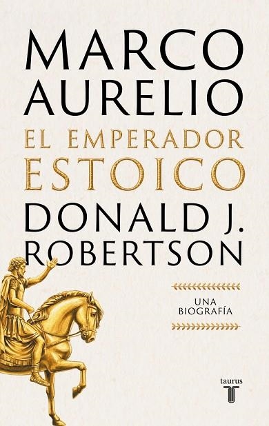 MARCO AURELIO: EL EMPERADOR ESTOICO | 9788430628940 | ROBERTSON, DONALD J. | Llibreria L'Odissea - Libreria Online de Vilafranca del Penedès - Comprar libros