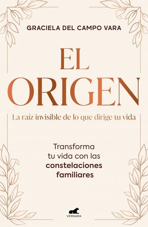 EL ORIGEN. LA RAÍZ INVISIBLE DE LO QUE DIRIGE TU VIDA | 9791388038372 | DEL CAMPO VARA, GRACIELA | Llibreria Online de Vilafranca del Penedès | Comprar llibres en català