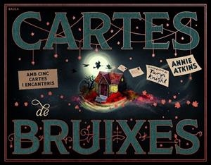 CARTES DE BRUIXES | 9788447956630 | ATKINS, ANNIE | Llibreria Online de Vilafranca del Penedès | Comprar llibres en català