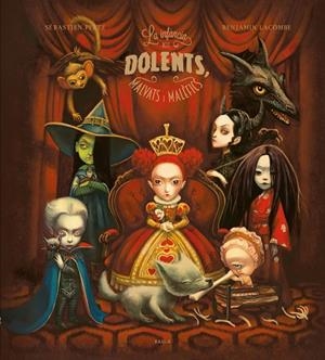 LA INFÀNCIA DELS DOLENTS MALVATS I MALÈFICS | 9788447953158 | PEREZ, SÉBASTIEN | Llibreria Online de Vilafranca del Penedès | Comprar llibres en català