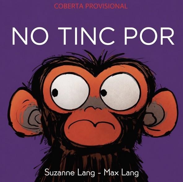 NO TINC POR | 9788418696671 | LANG, SUZANNE | Llibreria Online de Vilafranca del Penedès | Comprar llibres en català