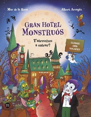 GRAN HOTEL MONSTRUÓS | 9791387783563 | ROSA, MAR DE LA/ARRAYÁS, ALBERT | Llibreria Online de Vilafranca del Penedès | Comprar llibres en català