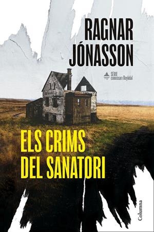 ELS CRIMS DEL SANATORI ( SÈRIE COMISSARI REYKDAL 1 ) | 9788466435574 | JÓNASSON, RAGNAR | Llibreria Online de Vilafranca del Penedès | Comprar llibres en català