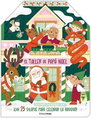 EL TALLER DE PAPÁ NOEL. LIBRO DE ADVIENTO DESPLEGABLE | 9788408291459 | JUAN ABELLÓ, NATÀLIA | Llibreria Online de Vilafranca del Penedès | Comprar llibres en català