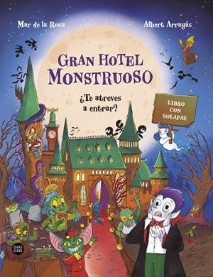 GRAN HOTEL MONSTRUOSO | 9788408322580 | ROSA, MAR DE LA/ARRAYÁS, ALBERT | Llibreria Online de Vilafranca del Penedès | Comprar llibres en català