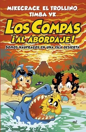 LOS COMPAS AL ABORDAJE! | 9788427055568 | MIKECRACK, EL TROLLINO Y TIMBA VK | Llibreria Online de Vilafranca del Penedès | Comprar llibres en català
