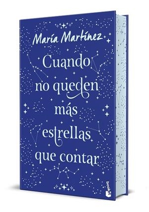CUANDO NO QUEDEN MÁS ESTRELLAS QUE CONTAR. EDICIÓN ESPECIAL CON CANTOS DECORADOS | 9788408327042 | MARTÍNEZ, MARÍA | Llibreria Online de Vilafranca del Penedès | Comprar llibres en català