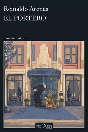 EL PORTERO | 9788411078399 | ARENAS, REINALDO | Llibreria Online de Vilafranca del Penedès | Comprar llibres en català