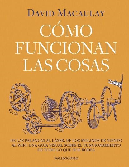 CÓMO FUNCIONAN LAS COSAS | 9788410380202 | MACAULAY, DAVID | Llibreria L'Odissea - Libreria Online de Vilafranca del Penedès - Comprar libros
