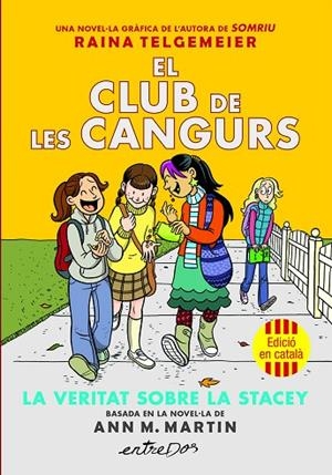 EL CLUB DE LES CANGURS 2 LA VERITAT SOBRE LA STACEY | 9791387878221 | MARTIN, ANN M. | Llibreria Online de Vilafranca del Penedès | Comprar llibres en català