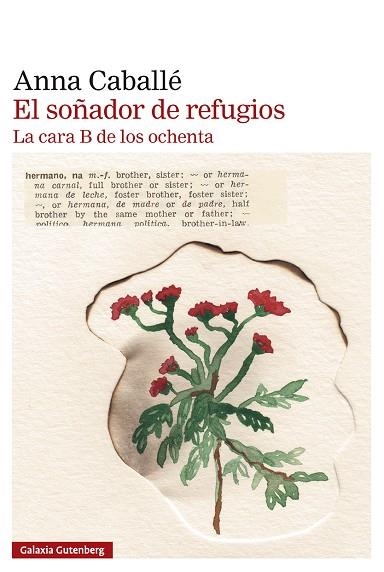 EL SOÑADOR DE REFUGIOS | 9791388019951 | CABALLÉ, ANNA | Llibreria Online de Vilafranca del Penedès | Comprar llibres en català