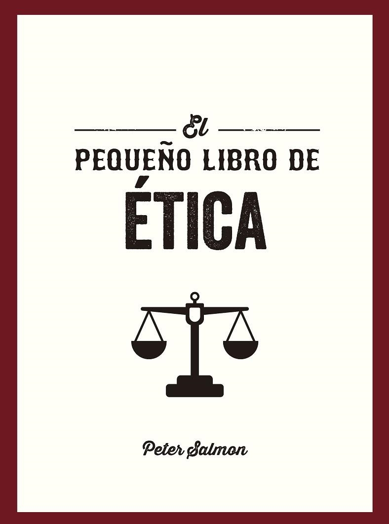 EL PEQUEÑO LIBRO DE ÉTICA | 9791388177071 | SALMON, PETER | Llibreria Online de Vilafranca del Penedès | Comprar llibres en català
