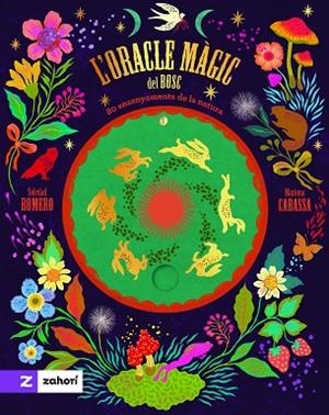 L'ORACLE MÀGIC DEL BOSC | 9791388269158 | ROMERO MARIÑO, SOLEDAD | Llibreria Online de Vilafranca del Penedès | Comprar llibres en català