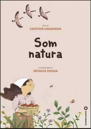 SOM NATURA | 9791399186048 | CAMARENA, CRISTINA | Llibreria Online de Vilafranca del Penedès | Comprar llibres en català