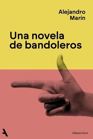 UNA NOVELA DE BANDOLEROS | 9791370093259 | MARÍN, ALEJANDRO | Llibreria Online de Vilafranca del Penedès | Comprar llibres en català