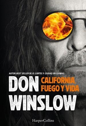 CALIFORNIA FUEGO Y VIDA | 9788410646742 | WINSLOW, DON | Llibreria Online de Vilafranca del Penedès | Comprar llibres en català