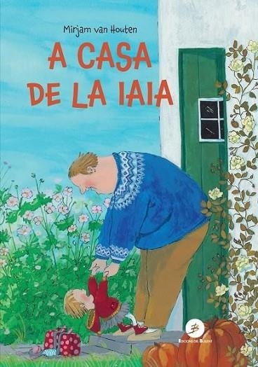 A CASA DE LA IAIA | 9788499043111 | VAN HOUTEN, MIRJAM | Llibreria Online de Vilafranca del Penedès | Comprar llibres en català