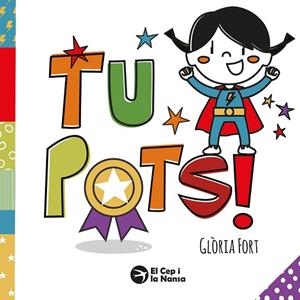 TU POTS! | 9791387876227 | FORT, GLÒRIA | Llibreria L'Odissea - Libreria Online de Vilafranca del Penedès - Comprar libros