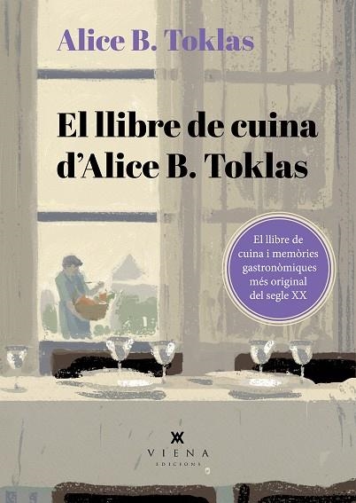 EL LLIBRE DE CUINA D'ALICE B. TOKLAS | 9788419474995 | TOKLAS, ALICE B. | Llibreria Online de Vilafranca del Penedès | Comprar llibres en català