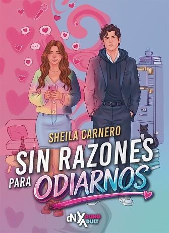 SIN RAZONES PARA ODIARNOS | 9788419467881 | CARNERO, SHEILA | Llibreria L'Odissea - Libreria Online de Vilafranca del Penedès - Comprar libros