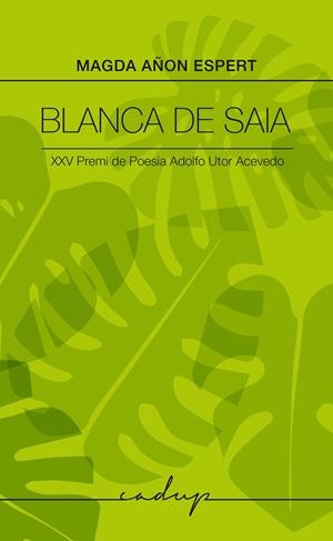 BLANCA DE SAIA | 9791399177091 | AÑON ESPERT, MAGDA | Llibreria Online de Vilafranca del Penedès | Comprar llibres en català