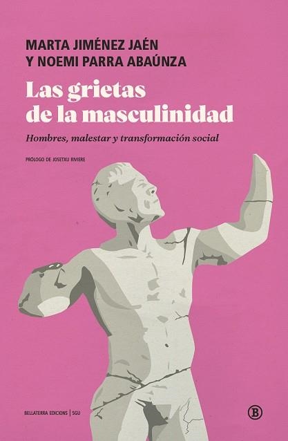 LAS GRIETAS DE LA MASCULINIDAD | 9791387639846 | PARRA, NOEMI/JIMÉNEZ JAÉN, MARTA ESTHER | Llibreria Online de Vilafranca del Penedès | Comprar llibres en català