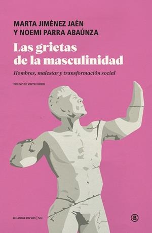 LAS GRIETAS DE LA MASCULINIDAD | 9791387639846 | PARRA, NOEMI/JIMÉNEZ JAÉN, MARTA ESTHER | Llibreria Online de Vilafranca del Penedès | Comprar llibres en català