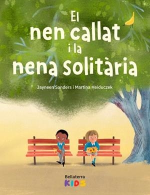 EL NEN CALLAT I LA NENA SOLITÁRIA | 9788410408579 | SANDERS, J. | Llibreria Online de Vilafranca del Penedès | Comprar llibres en català