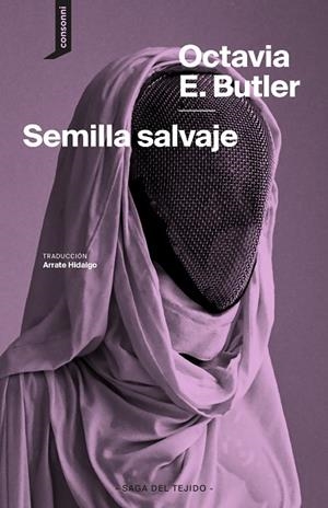 SEMILLA SALVAJE | 9788419490568 | BUTLER, OCTAVIA E. | Llibreria Online de Vilafranca del Penedès | Comprar llibres en català