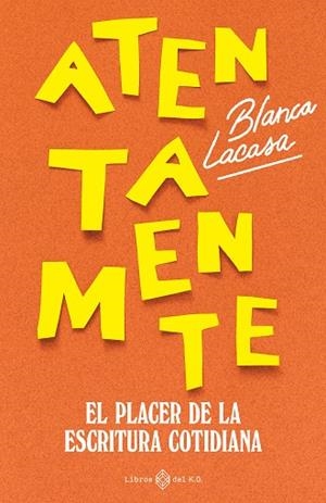 ATENTAMENTE | 9791387839529 | LACASA, BLANCA | Llibreria Online de Vilafranca del Penedès | Comprar llibres en català