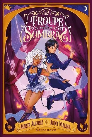LA TROUPE DE LAS SOMBRAS | 9788467981780 | ALVAREZ, MARTA/JUDIT MALLOL | Llibreria Online de Vilafranca del Penedès | Comprar llibres en català