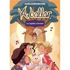 A BALLAR 6 LA COPPÈLIA I EL BRUIXOT | 9788466160650 | MENÉNDEZ-PONTE, MARÍA | Llibreria Online de Vilafranca del Penedès | Comprar llibres en català