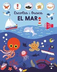 ESCOLTA I BUSCA EL MAR | 9788466160179 | CRUILLA | Llibreria Online de Vilafranca del Penedès | Comprar llibres en català