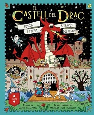 EL CASTELL DEL DRAC | 9788466160155 | MACPHAIL, DAVID | Llibreria Online de Vilafranca del Penedès | Comprar llibres en català