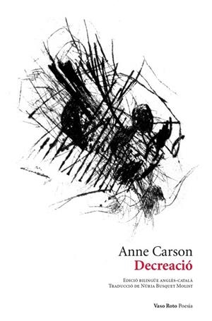 DECREACIÓ | 9788419693211 | CARSON, ANNE/RAMÍREZ, VÍCTOR | Llibreria Online de Vilafranca del Penedès | Comprar llibres en català