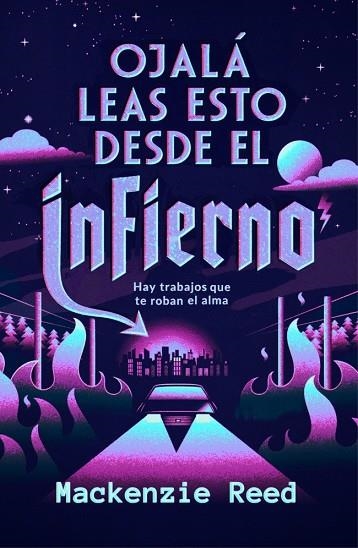 OJALÁ LEAS ESTO DESDE EL INFIERNO | 9788466685849 | REED, MACKENZIE | Llibreria Online de Vilafranca del Penedès | Comprar llibres en català