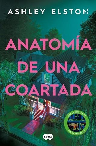 ANATOMÍA DE UNA COARTADA | 9791387845568 | ELSTON, ASHLEY | Llibreria Online de Vilafranca del Penedès | Comprar llibres en català
