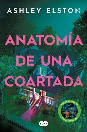 ANATOMÍA DE UNA COARTADA | 9791387845568 | ELSTON, ASHLEY | Llibreria Online de Vilafranca del Penedès | Comprar llibres en català