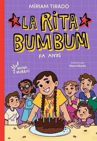 RITA BUMBUM 4 - LA RITA BUMBUM FA ANYS! | 9791387994419 | TIRADO, MÍRIAM | Llibreria Online de Vilafranca del Penedès | Comprar llibres en català