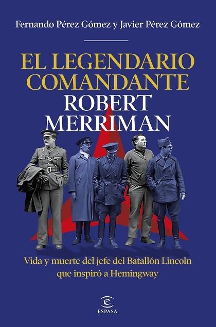 EL LEGENDARIO COMANDANTE ROBERT MERRIMAN | 9788467083439 | PÉREZ GÓMEZ, FERNANDO/PÉREZ GÓMEZ, JAVIER | Llibreria Online de Vilafranca del Penedès | Comprar llibres en català