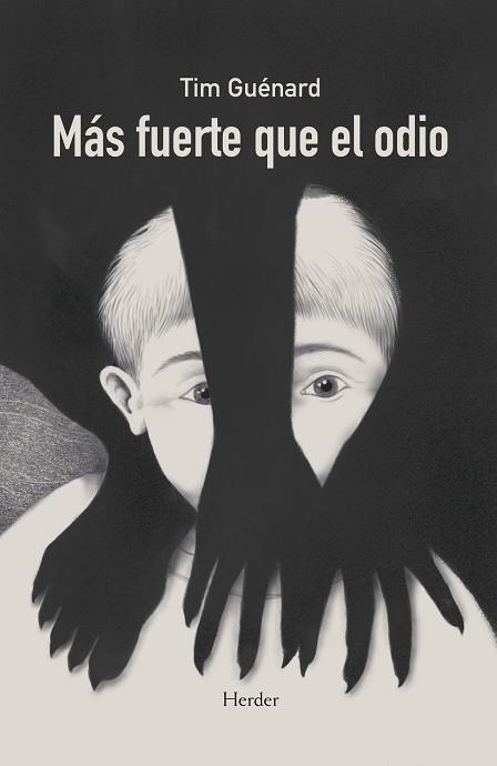 MÁS FUERTE QUE EL ODIO | 9788425452734 | GUÉNARD, TIM | Llibreria Online de Vilafranca del Penedès | Comprar llibres en català
