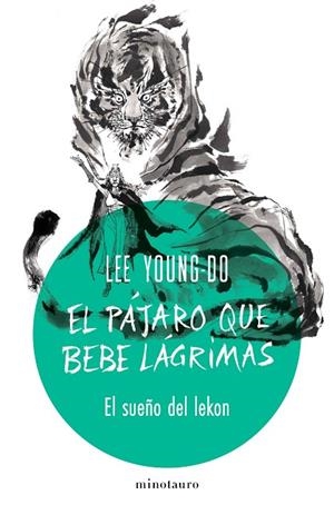 EL PÁJARO QUE BEBE LÁGRIMAS Nº 02/04 EL SUEÑO DEL LEKON | 9788445019535 | YOUNG-DO, LEE | Llibreria Online de Vilafranca del Penedès | Comprar llibres en català