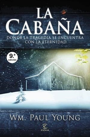 LA CABAÑA | 9788467084832 | YOUNG, WM. PAUL | Llibreria Online de Vilafranca del Penedès | Comprar llibres en català