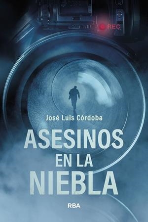 ASESINOS EN LA NIEBLA | 9788410983427 | CÓRDOBA, JOSÉ LUIS | Llibreria Online de Vilafranca del Penedès | Comprar llibres en català