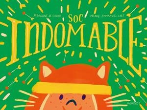 SOC INDOMABLE | 9791387686604 | DE CADIER, MORGANNE | Llibreria Online de Vilafranca del Penedès | Comprar llibres en català