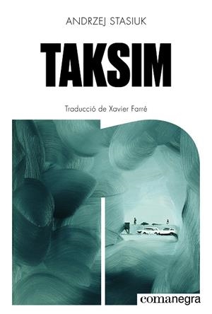 TAKSIM | 9791387969288 | STASIUK, ANDRZEJ | Llibreria Online de Vilafranca del Penedès | Comprar llibres en català