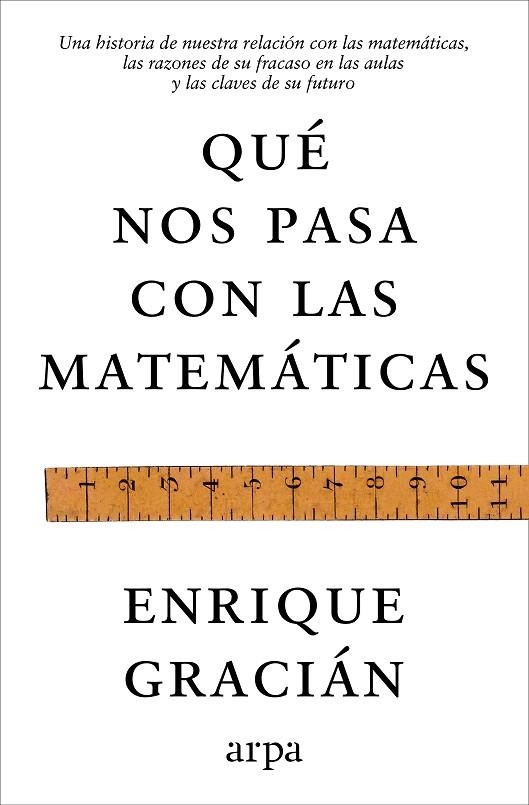 QUÉ NOS PASA CON LAS MATEMÁTICAS | 9791388182464 | GRACIÁN, ENRIQUE | Llibreria Online de Vilafranca del Penedès | Comprar llibres en català
